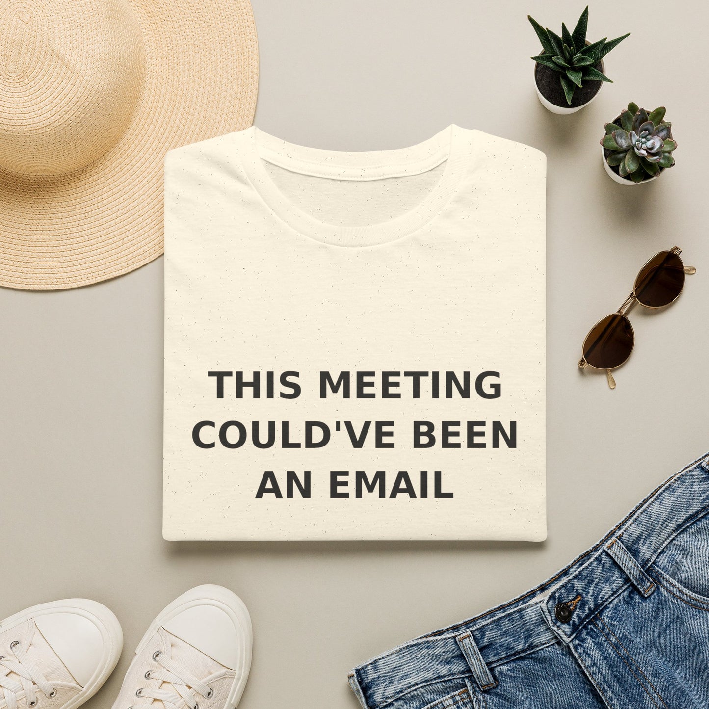 This Meeting Could've Been an Email T-Shirt