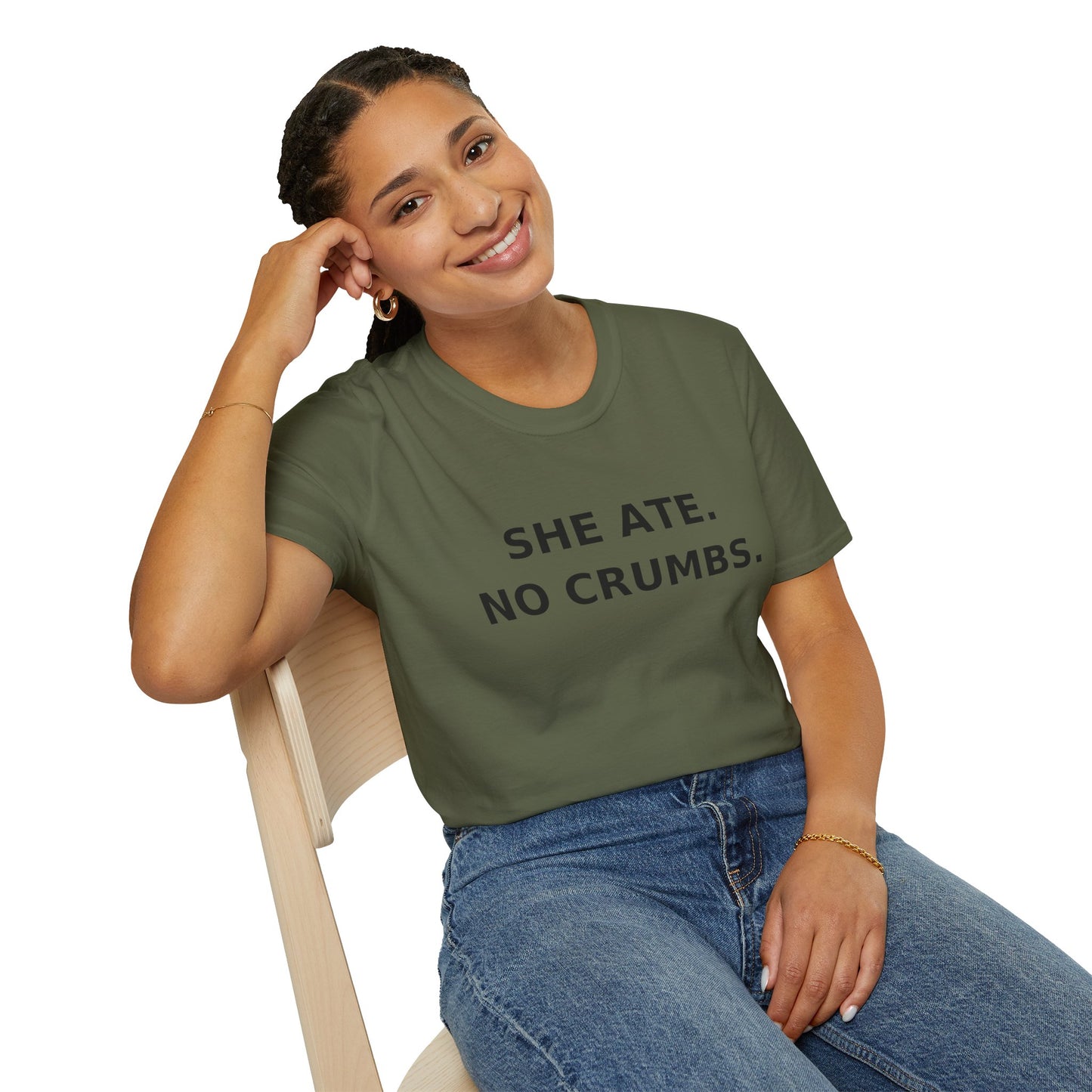 She Ate. No Crumbs. T-Shirt