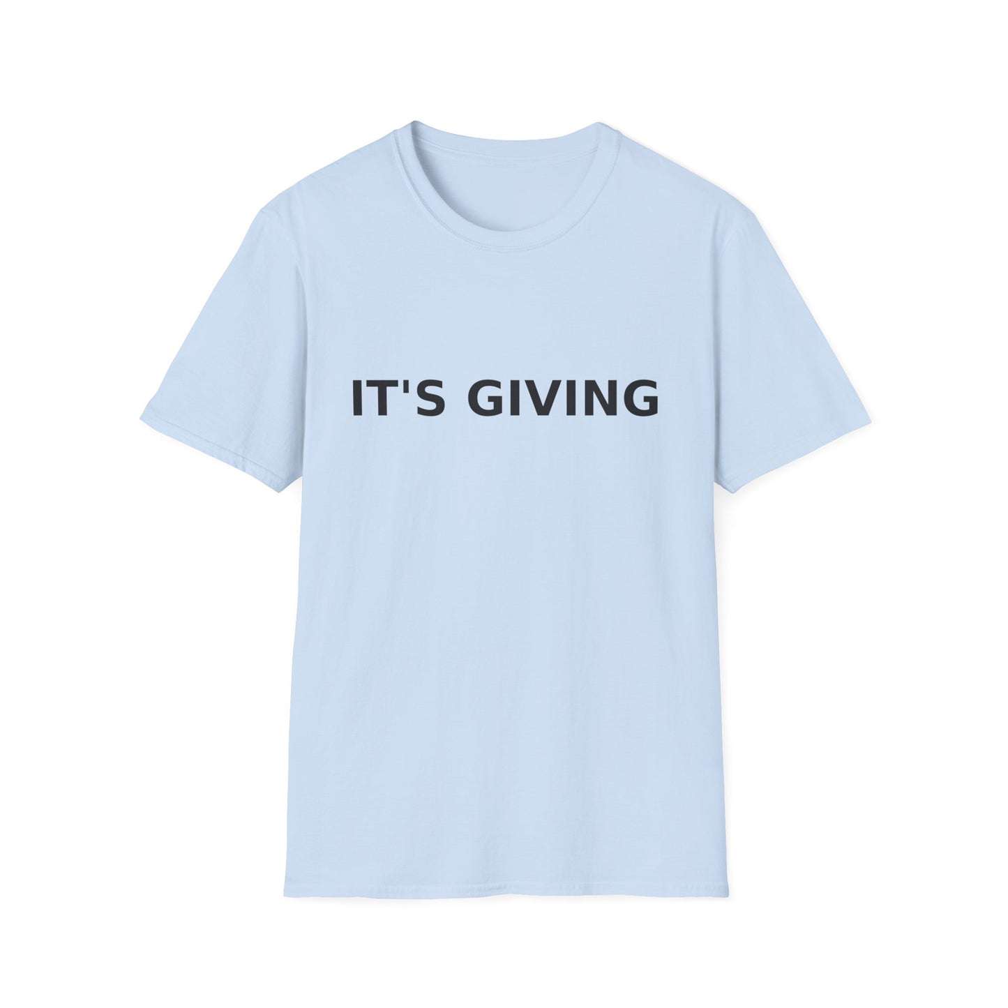 It's Giving T-Shirt