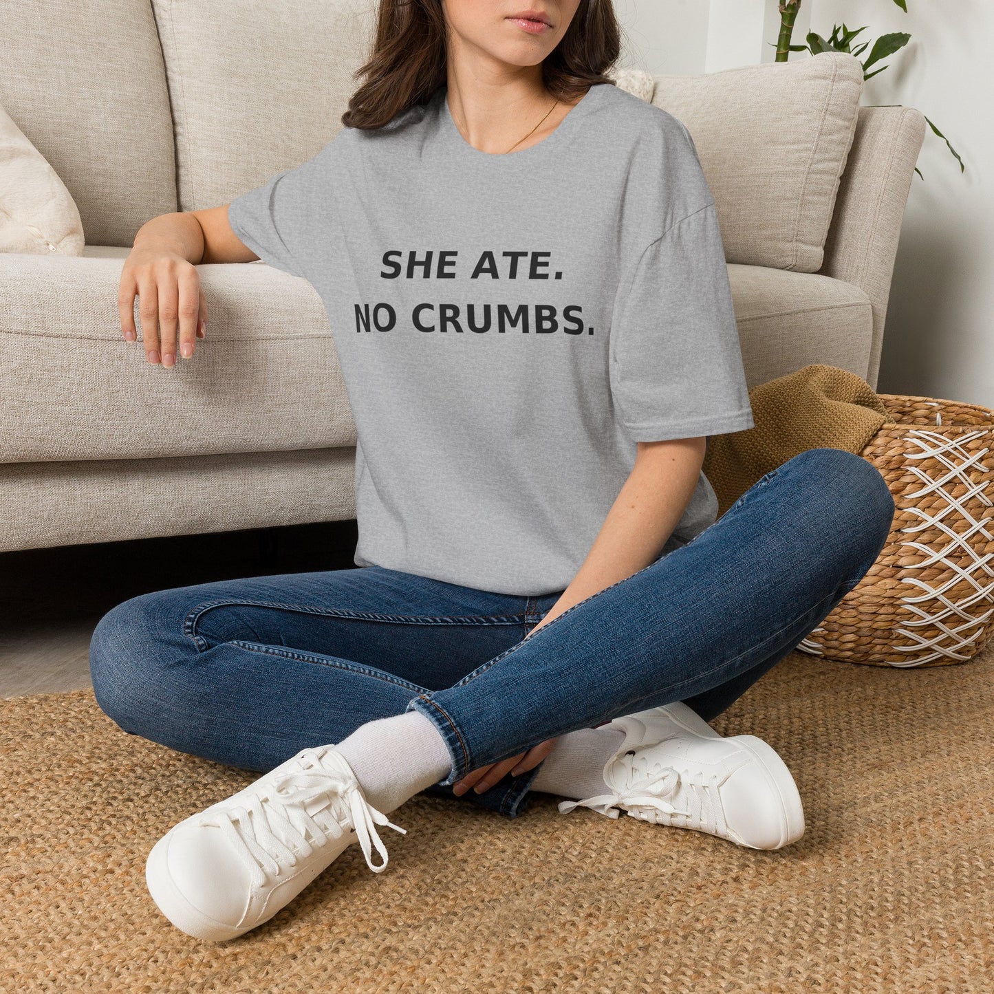 She Ate. No Crumbs. T-Shirt