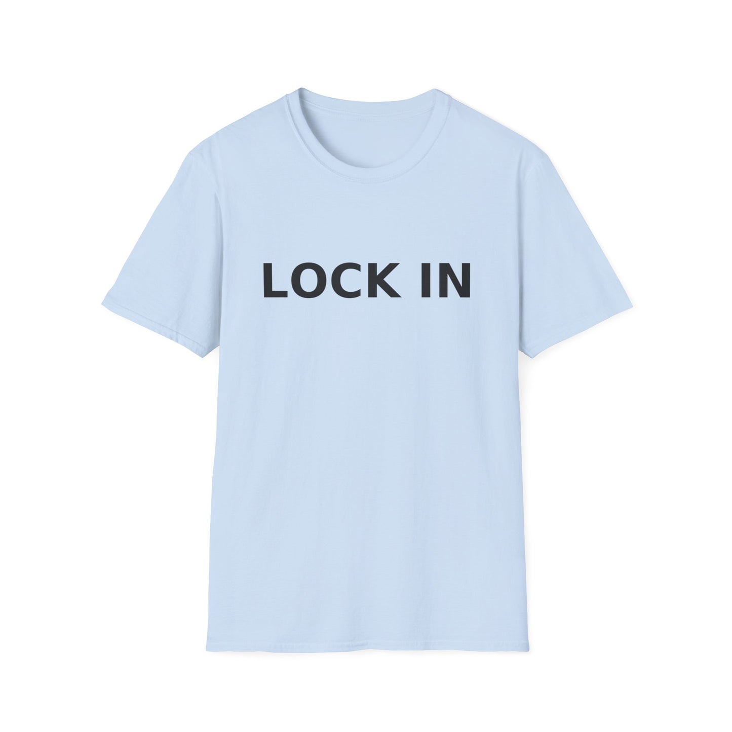 LOCK IN T-Shirt
