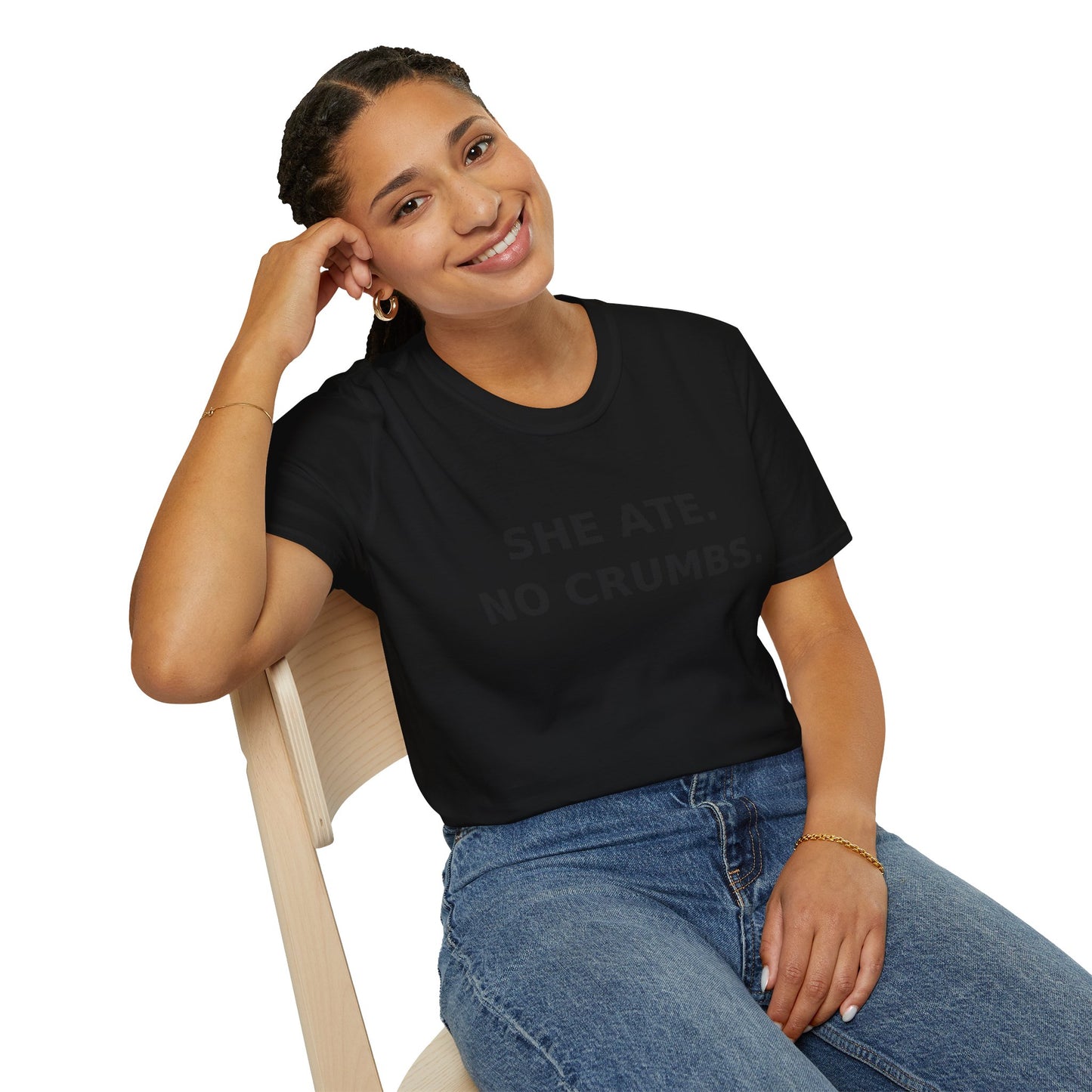 She Ate. No Crumbs. T-Shirt